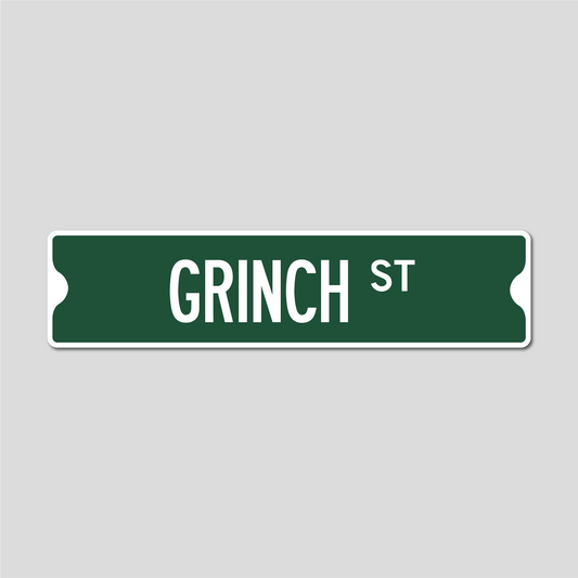 Grinch St Christmas Sign