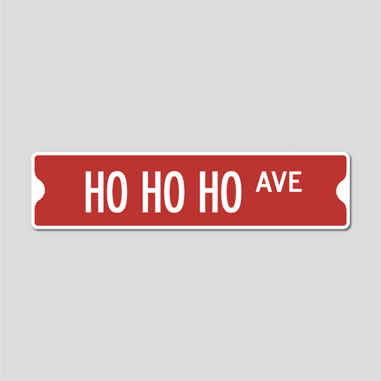 Ho Ho Ho Ave Christmas Sign