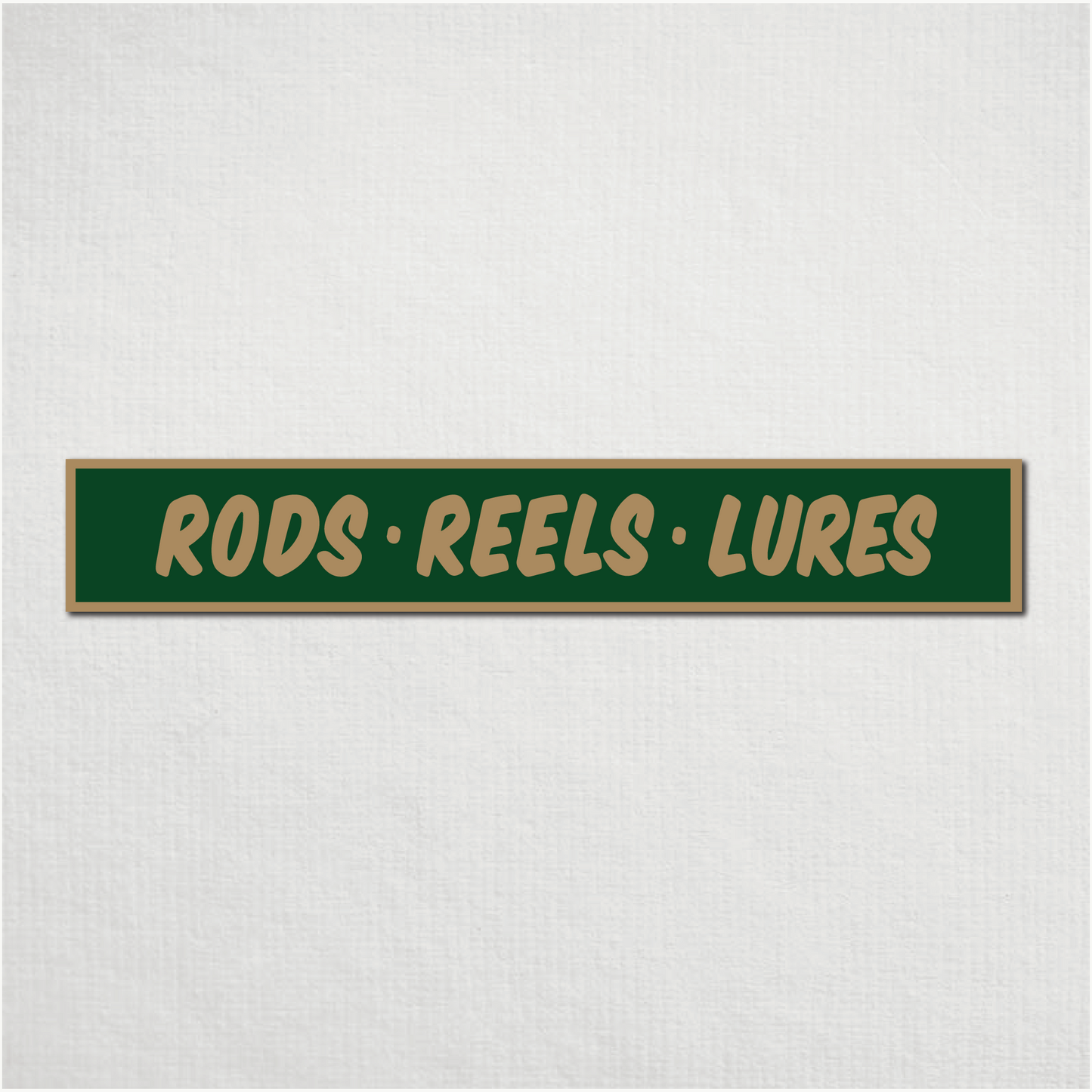 Rods - Reels - Lures Metal Sign - 36 x 6"